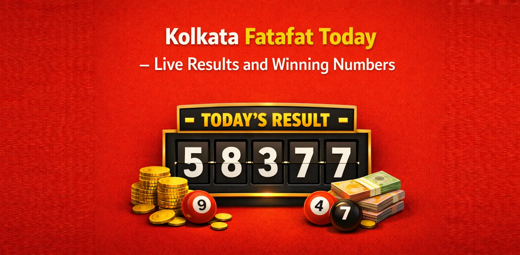 Kolkata Fatafat Today – Live Results and Winning Numbers